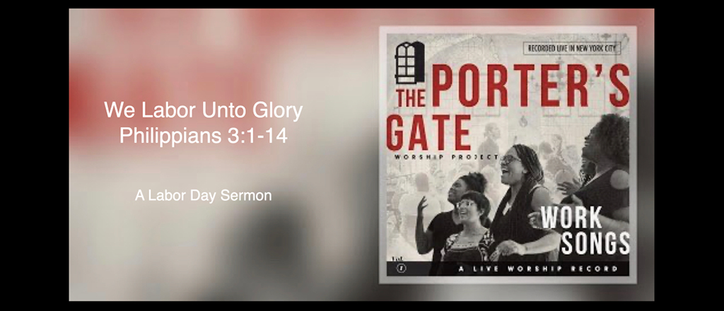 We Labor Unto Glory