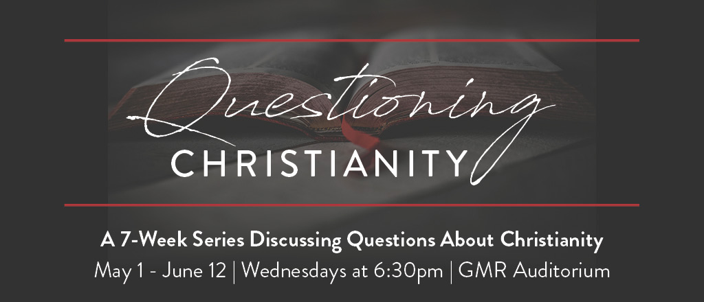 Questioning Christianity Q&A